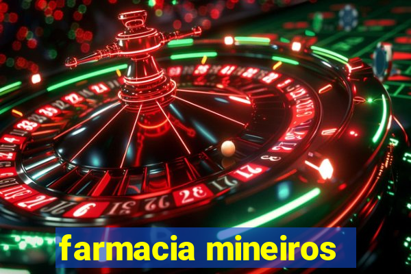farmacia mineiros